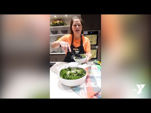 Cooking at the Y! — Kale Salad