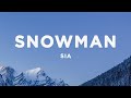 Sia Snowman Lyrics