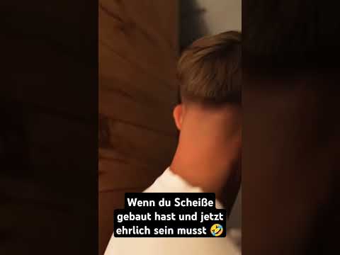 Wenn du Scheiße gebaut hast und jetzt ehrlich sein musst 🤣