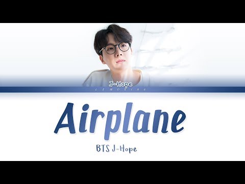 BTS J-Hope (제이홉) - Airplane [Color Coded Lyrics/Han/Rom/Eng/가사]