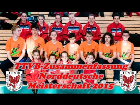 Norddeutsche Meisterschaft 2015 - TTVB Zusammenfassung