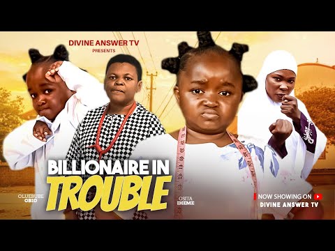 Billionaire In Trouble Final Season | OLUEBUBE OBIO | OSITA IHEME(PAWPAW) A NEW 2025 NOLLYWOOD MOVIE