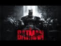 THE BATMAN: Something In The Way | EPIC VERSION (REMASTERED) [The Batman Theme Song]