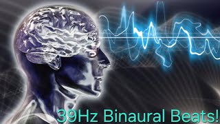 Binaural Beat 39Hz (Pure Tone)!