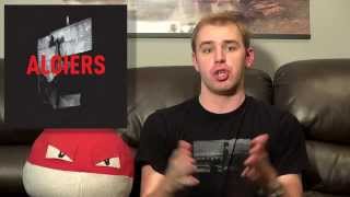 Algiers - Algiers - Album Review