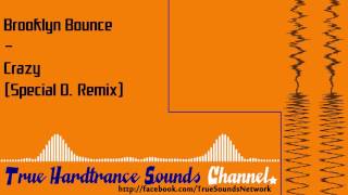 Brooklyn Bounce - Crazy (Special D. Remix)