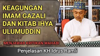Download lagu Keagungan Imam Ghazali & Kitab Ihya' Ulumuddin | KH Idrus Ramli mp3