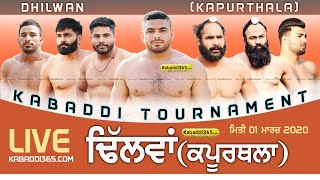 Dhilwan (Kapurthala) Kabaddi Tournament 01 Mar 2020