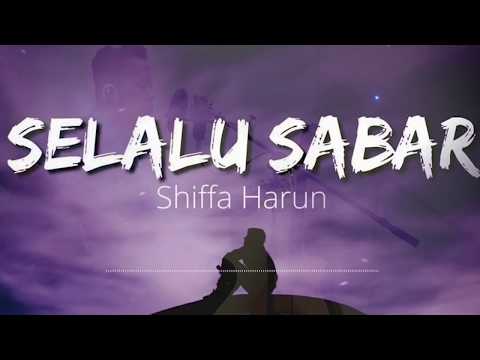 Selalu Sabar - Shiffah Harun Akustik Cover