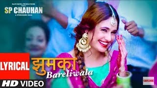 Jhumka Bareli Wala Video Song  | SP CHAUHAN | Jimmy Shergill, Yuvika Chaudhary