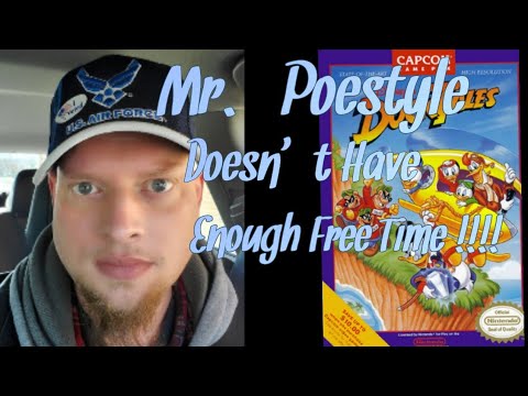 Mr. Poestyle Tries To Play Ducktales On The NES