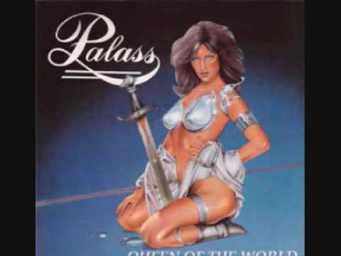 Palass -  Queen of the world
