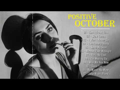 Positive October - Top 10 Best Guitar Blues Songs - Best Electric Guitar Blues Of All Time