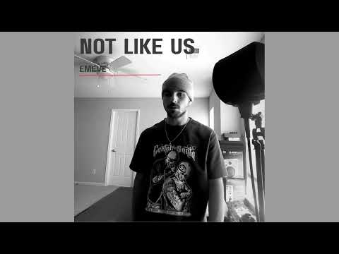 Not Like Us - Emeve (Spanish Drill Version)