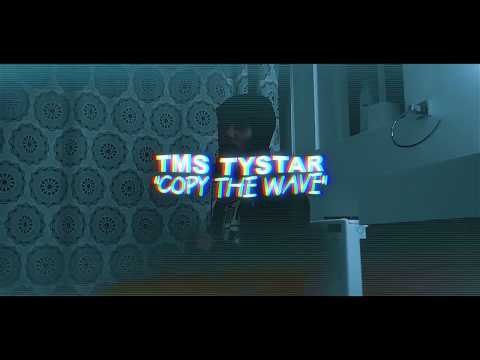 TMS Tystar - Copy The Wave (Official Music Video) Prod. dommy dollas