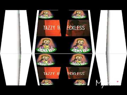 Tazzy Reckless - What it look like