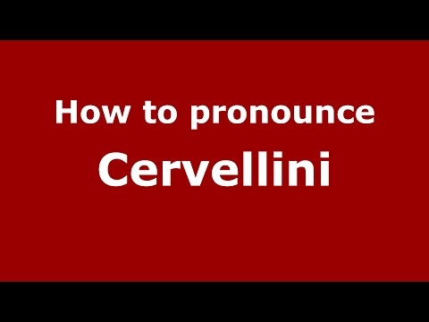 How to pronounce Cervellini (Spanish/Argentina) - PronounceNames.com