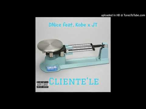 Clientele - DNice x JT x Kobe Bean