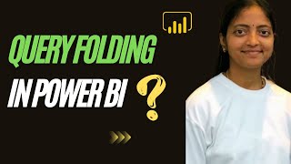 Query Folding in Power BI | Advanced Power BI Interview Question | Learnatcloudanalytics