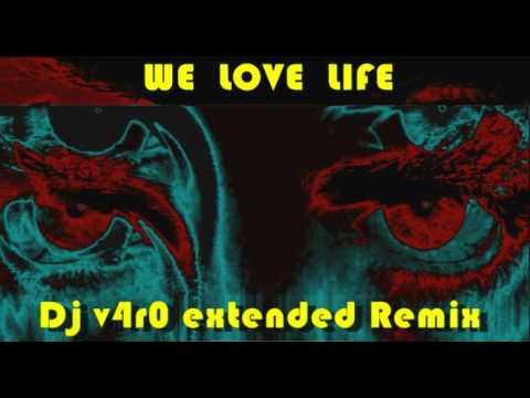 Robert Morr, Alex Tojar ft. Frankie Russo - We Love Life (Dj v4r0 Extended Sutilvox Remix)