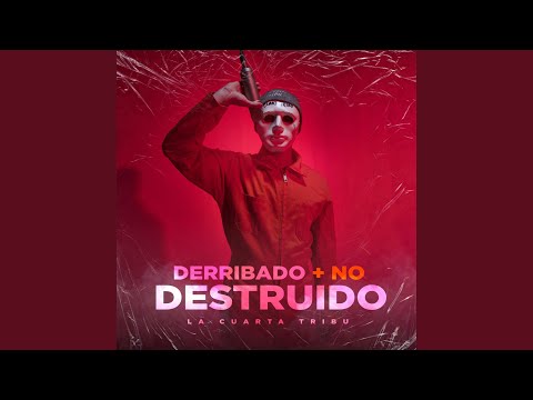 Derribado Más No Destruido