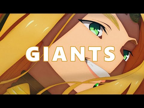Giants  -「AMV」