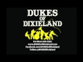 Jazz Me Blues - DUKES of Dixieland