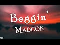 Madcon - Beggin' (Lyrics)