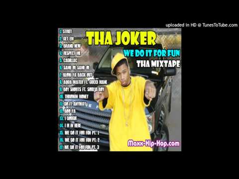 Tha Joker - Brand New (We Do It For Fun Tha Mixtape 2009)