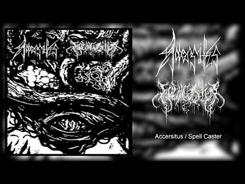 Accersitus / Spell Caster Split [FULL SPLIT 2022] (Raw Black Metal)
