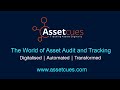 AssetCues - The Platform to transform Asset Audit and Asset Tracking