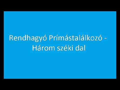 Rendhagyó Prímástalálkozó - Három Széki Dal