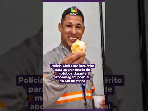 PC abre inquérito para apurar morte de motoboy durante abordagem policial no Sul de Minas