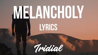 MURS - Melancholy (Lyrics)