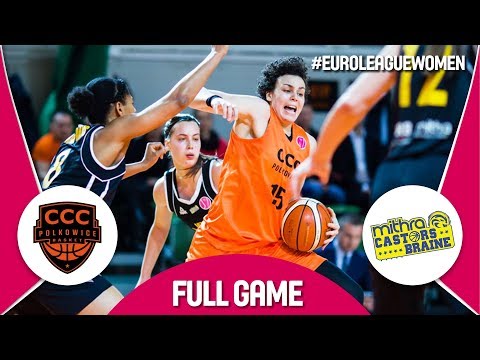 CCC Polkowice (POL) v Castors Braine (BEL) - Full Game - EuroLeague Women 2017-18