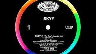 Skyy - Givin' It (To You) (12'' Special Mix)