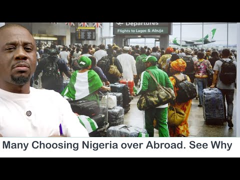 Abroad No Longer Sweet? Many Now Prefer Nigeria to the U.S. and the U.K.