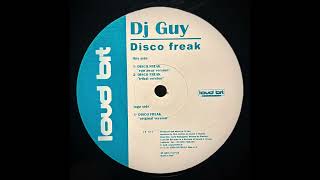 DJ Guy - Disco Freak (Original Version) [LB 017]