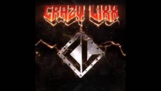 Crazy Lixx -  Killer [1 Hour]
