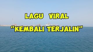 Download lagu Lagu Viral.. KEMBALI TERJALIN. BY SLAM mp3