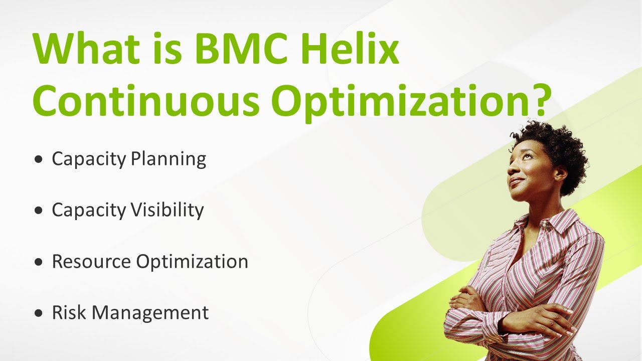 BMC Helix Continuous Optimization overview
