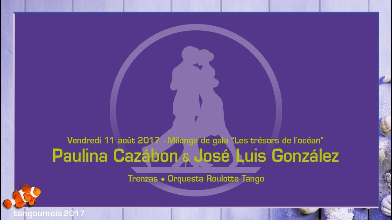 045 • Tangoumois 2017 Paulina Cazábon & José Luis González Trenzas