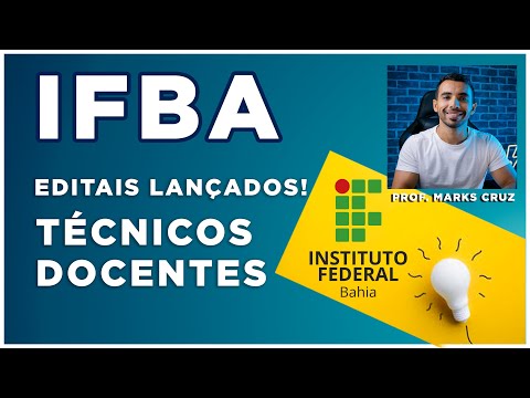 Análise dos editais para concurso do IFBA (TAE e Docente)