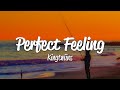 Kingtwiins Perfect Feeling Lyrics