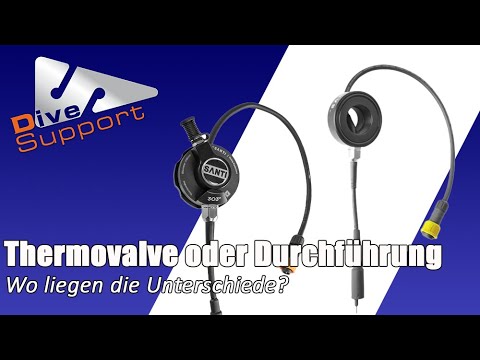 Santi Thermovalve vs. Valve Feedthrough: What's the Difference? | DiveSupport