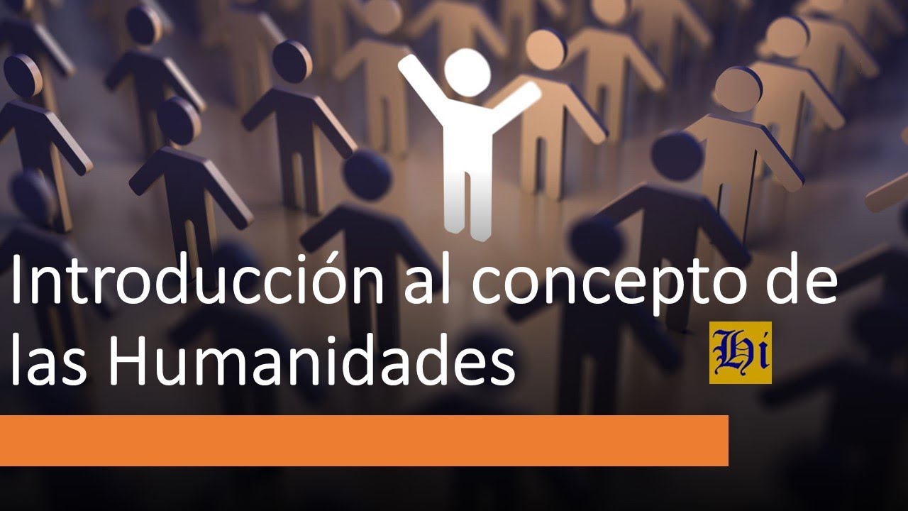 Introducción al concepto de las Humanidades #historia #humanidades