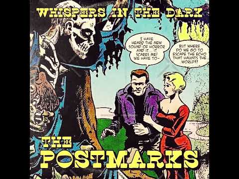 The Postmarks - Whispers In The Dark