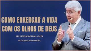 HOW TO SEE LIFE FROM GOD'S PERSPECTIVE? – Ecclesiastes 5