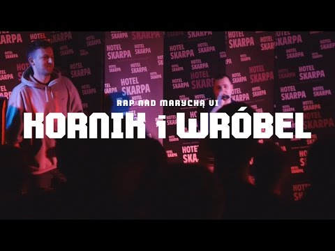 Rap na Marychą VI - Kornik i Wróbel