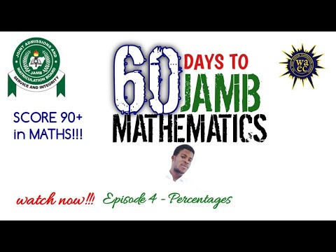 EPISODE 4 | PERCENTAGES | 60 days to JAMB